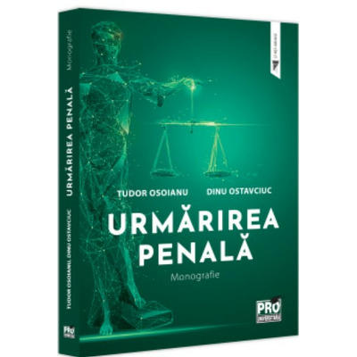 Urmarirea penala. Monografie