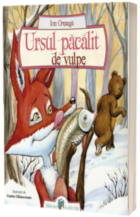 Ursul pacalit de vulpe (Biblioteca din ghiozdan)