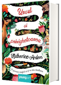 Ursul si privighetoarea. O poveste magica ce iti va taia rasuflarea