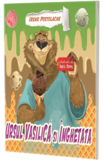 Ursul Vasilica si inghetata