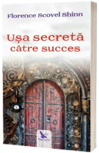 Usa secreta catre succes