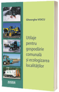 Utilaje pentru gospodarie comunala si ecologizarea localitatilor