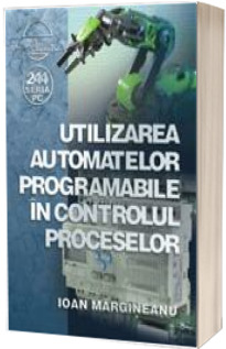 Utilizarea automatelor programabile in controlul proceselor