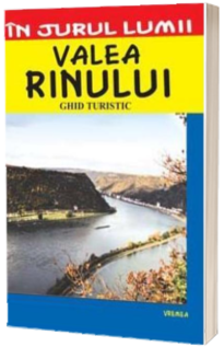 Valea Rinului - ghid turistic - Claudiu Viorel Savulescu