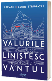 Valurile linistesc vantul