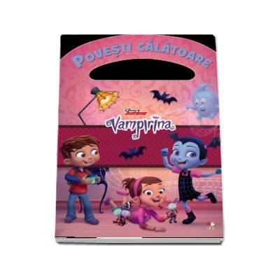 Vampirina. Povesti calatoare