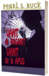 Vant de rasarit, vant de la apus