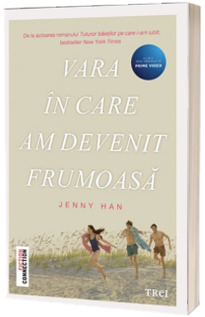 Vara in care am devenit frumoasa