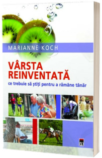 Varsta reinventata