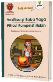 Vasilisa si Baba Yaga - Piticul Rumpelstiltskin
