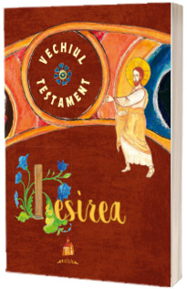 Vechiul Testament. Ieșirea