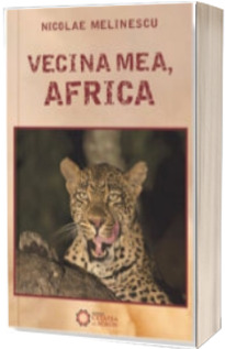 Vecina Mea, Africa