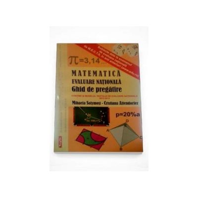 Matematica. Evaluare nationala, ghid de pregatire. Contine si modelul testului de evaluare nationala 2012-2013