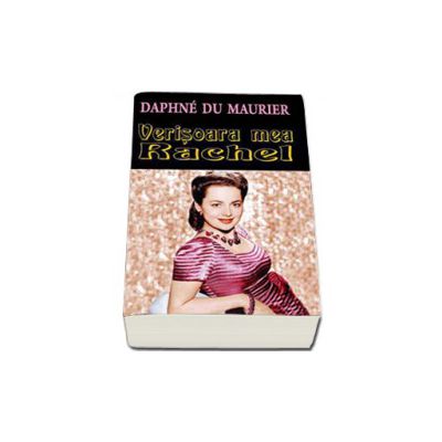 Verisoara mea Rachel (Du Maurier, Daphne)