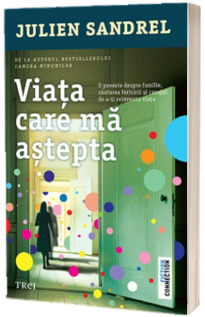 Viata care ma astepta