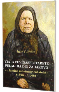 Viata cuvioasei starete Pelaghia din Zaharovo