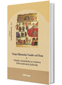 Viata Sfantului Vasile cel Nou. Vamile vazduhului si vederea Infricosatoarei Judecati