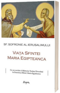 Viata Sfintei Maria Egipteanca