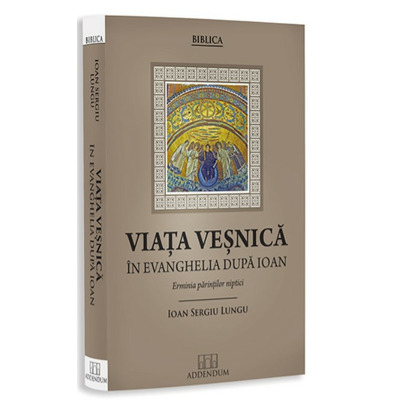 Viata vesnica in Evanghelia dupa Ioan