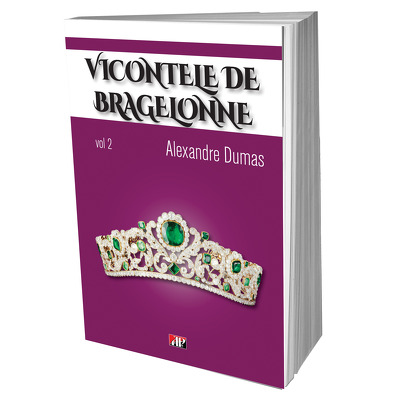 Vicontele de Bragelonne, volumul II
