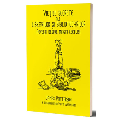 Vietile secrete ale librarilor si bibliotecarilor