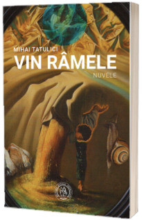 Vin ramele (nuvele)