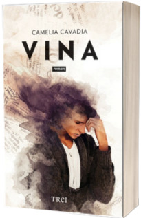 Vina - Camelia Cavadia