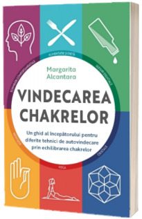 Vindecarea chakrelor