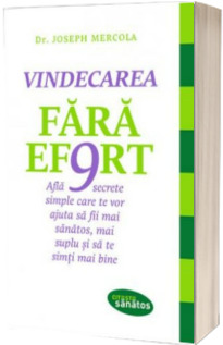 Vindecarea fara efort