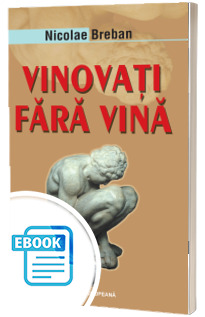 Vinovatii fara vina