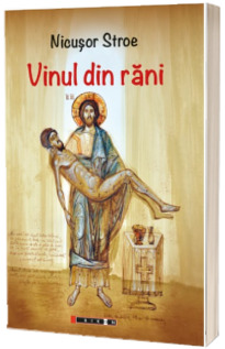 Vinul din rani