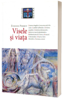 Visele si viata