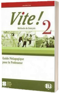 Vite! 2. Guide pedagogique