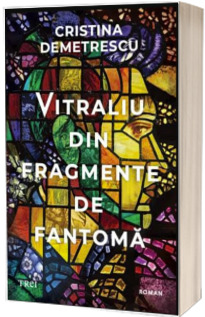 Vitraliu din fragmente de fantoma