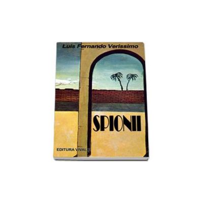 Spionii - Luis Fernando Verissimo
