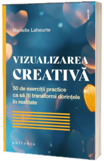 Vizualizarea creativa