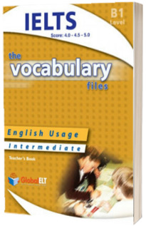 Vocabulary Files B1 IELTS. Teachers book