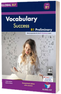 Vocabulary Success B1 Preliminary. Overprinted edition with answers