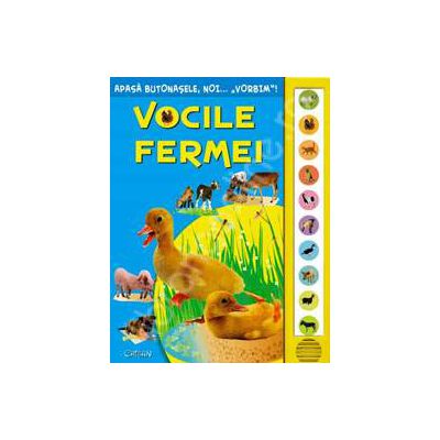 Vocile fermei (Apasa butonasele, noi... Vorbim!)