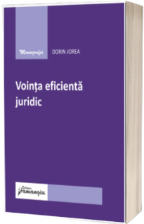 Vointa eficienta juridic