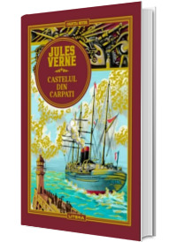 Volumul 19. Jules Verne. Castelul din Carpati