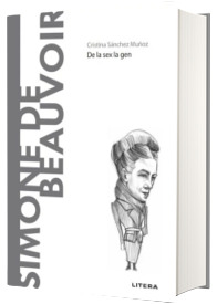 Volumul 25. Descopera Filosofia. Simone de Beauvoir