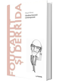 Volumul 26. Descopera Filosofia. Foucault si Derrida