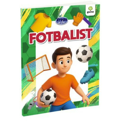 Vreau sa fiu... Fotbalist