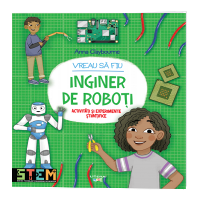 Vreau sa fiu inginer de roboti