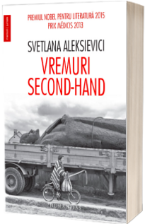 Vremuri second-hand - Svetlana Aleksievici