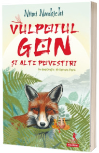 Vulpoiul Gon si alte povestiri