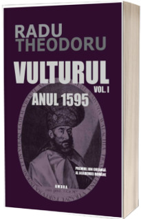 Vulturul, volumul I. Anul 1595