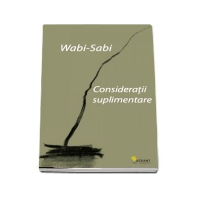 Wabi-sabi. Consideratii suplimentare