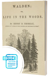 Walden, and On The Duty Of Civil Disobedience